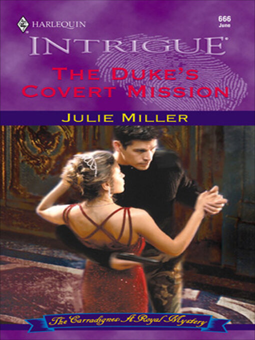 Title details for The Duke's Covert Mission by Julie Miller - Available
